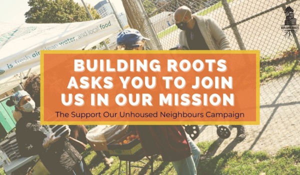 Featured Image for Building Roots and ESN launch Supporting Our Unhoused Neighbours campaign courtesy of Courtesy of Building Roots  | CJRU